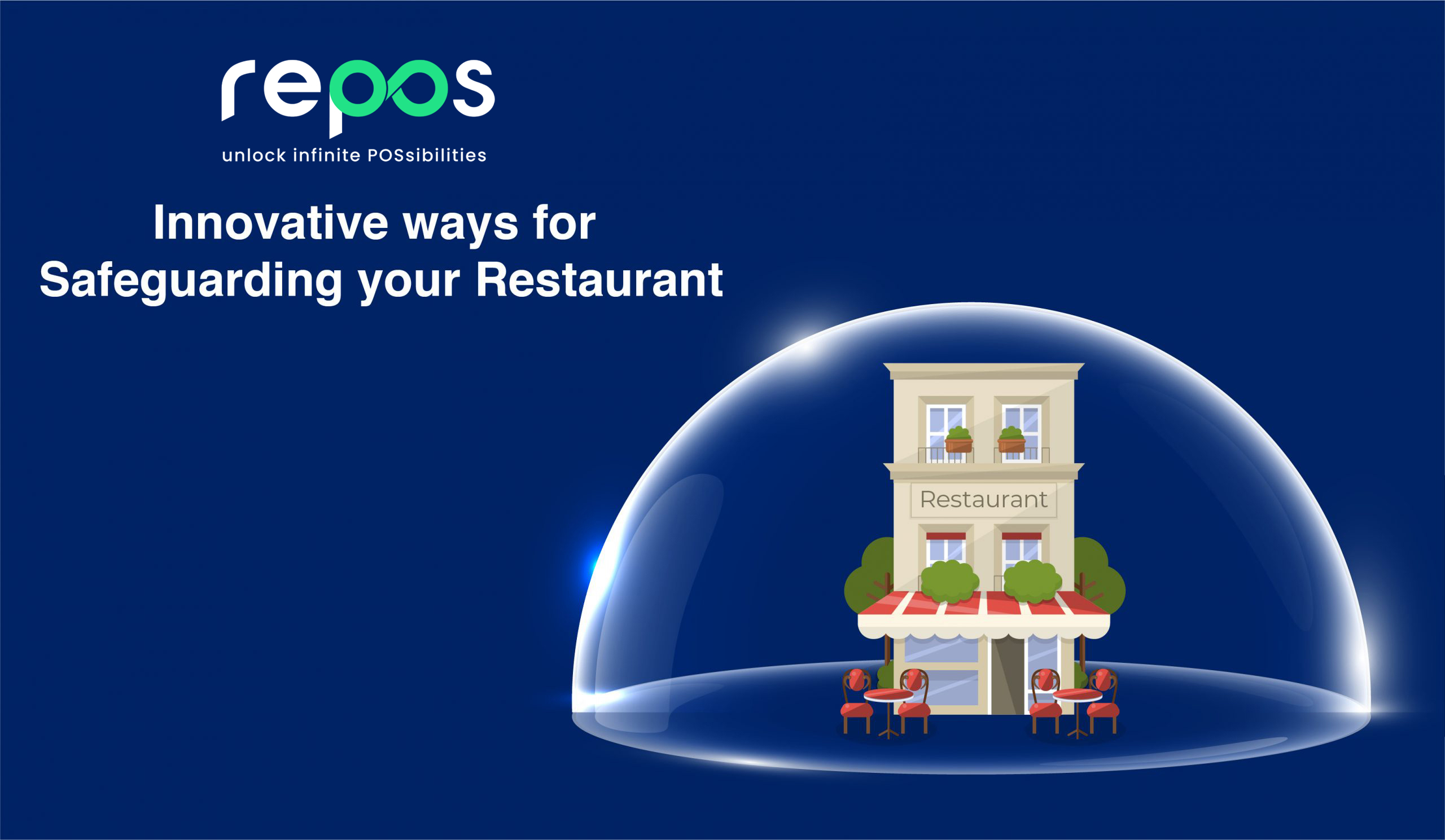 Innovative ways for Safeguarding your Restaurant